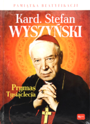 Pamiątka beatyfikacji. Kard. Stefan Wyszyński